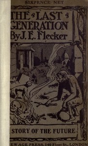 Cover of The Last Generation: A Story of the Future