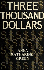 Cover of Three Thousand Dollars