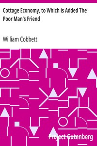 Cover of Cottage Economy, to Which is Added The Poor Man's Friend