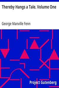 Cover of Thereby Hangs a Tale. Volume One