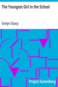 Cover of The Youngest Girl in the School
