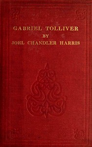 Cover of Gabriel Tolliver: A Story of Reconstruction