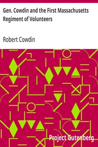 Cover of Gen. Cowdin and the First Massachusetts Regiment of Volunteers