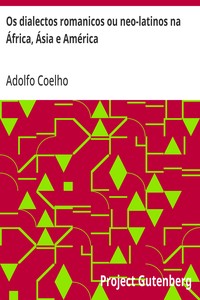 Cover of Os dialectos romanicos ou neo-latinos na África, Ásia e América