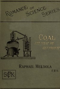 Cover of Coal, and What We Get from It