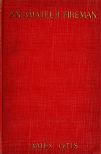 Cover of An Amateur Fireman