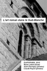 Cover of L'art roman dans le Sud-Manche: Album