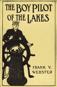 Cover of The Boy Pilot of the Lakes; Or, Nat Morton's Perils