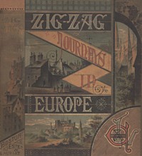 Cover of Zigzag Journeys in Europe: Vacation Rambles in Historic Lands