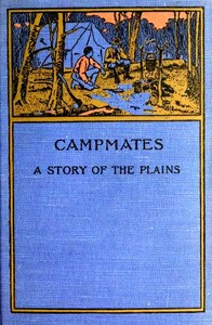 Cover of Campmates: A Story of the Plains
