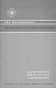 Cover of LRL Accelerators, The 184-Inch Synchrocyclotron