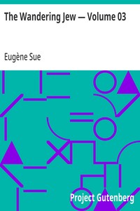 Cover of The Wandering Jew — Volume 03