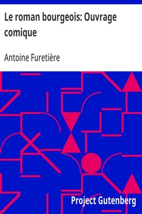Cover of Le roman bourgeois: Ouvrage comique