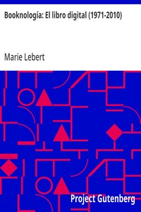 Cover of Booknología: El libro digital (1971-2010)