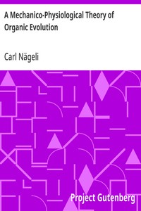 Cover of A Mechanico-Physiological Theory of Organic Evolution