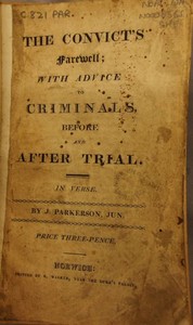Cover of The Convict's Farewell: with Advice to Criminals, before and after Trial