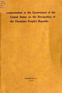 Cover of Memorandum to the Government of the United States on the Recognition of the Ukrainian People's Republic