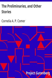 Cover of The Preliminaries, and Other Stories