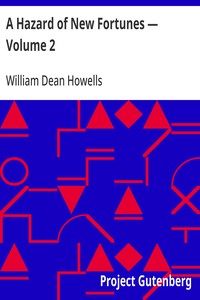 Cover of A Hazard of New Fortunes — Volume 2