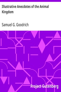 Cover of Illustrative Anecdotes of the Animal Kingdom