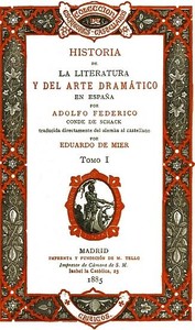 Cover of Historia de la literatura y del arte dramático en España, tomo I