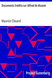 Cover of Documents Inédits sur Alfred de Musset