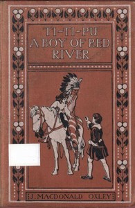 Cover of Ti-Ti-Pu: A Boy of Red River