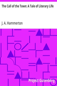 Cover of The Call of the Town: A Tale of Literary Life