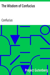 Cover of The Wisdom of Confucius with Critical and Biographical Sketches