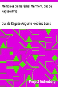 Cover of Mémoires du maréchal Marmont, duc de Raguse (8/9)