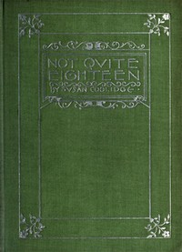 Cover of Not Quite Eighteen