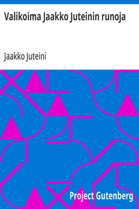 Cover of Valikoima Jaakko Juteinin runoja