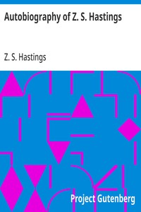 Cover of Autobiography of Z. S. Hastings