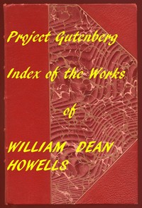 Cover of Complete Project Gutenberg William Dean Howells Works