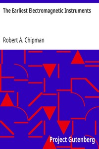 Cover of The Earliest Electromagnetic Instruments