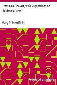 Cover of Dress as a Fine Art, with Suggestions on Children's Dress