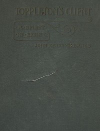 Cover of Toppleton's Client; Or, A Spirit in Exile