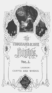 Cover of The Thousand and One Nights, Vol. I. Commonly Called the Arabian Nights' Entertainments