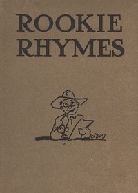 Cover of Rookie rhymes, by the men of the 1st and 2nd provisional training regiments, Plattsburg, New York