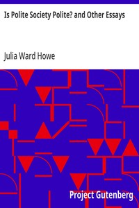 Cover of Is Polite Society Polite? and Other Essays