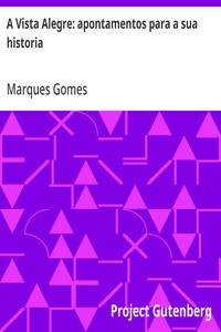Cover of A Vista Alegre: apontamentos para a sua historia