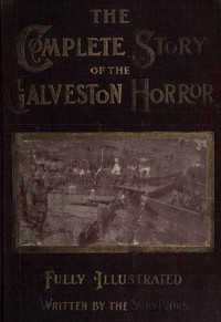 Cover of The Complete Story of the Galveston Horror