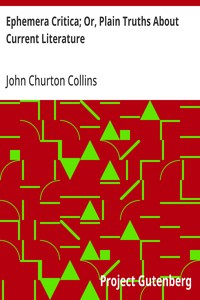 Cover of Ephemera Critica; Or, Plain Truths About Current Literature