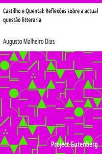 Cover of Castilho e Quental: Reflexões sobre a actual questão litteraria
