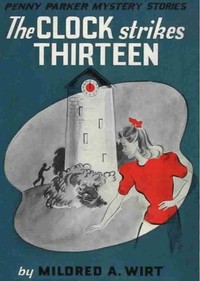 Cover of The Clock Strikes Thirteen