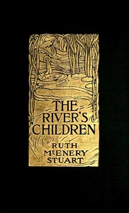Cover of The River's Children: An Idyl of the Mississippi