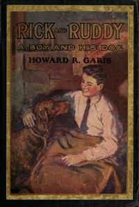 Cover of Rick and Ruddy: The Story of a Boy and His Dog