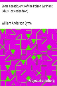 Cover of Some Constituents of the Poison Ivy Plant (Rhus Toxicodendron)