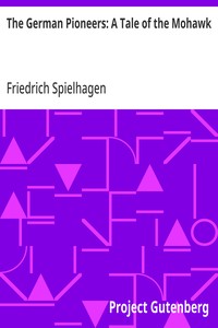 Cover of The German Pioneers: A Tale of the Mohawk