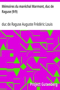 Cover of Mémoires du maréchal Marmont, duc de Raguse (9/9)
